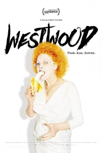 Westwood. Punk, Icona, Attivista