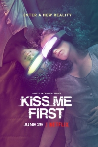 Kiss Me First (Serie TV)