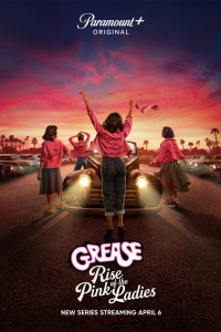 Grease: Rise of the Pink Ladies (Serie TV)