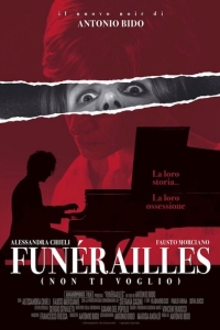 Funérailles - Non ti voglio